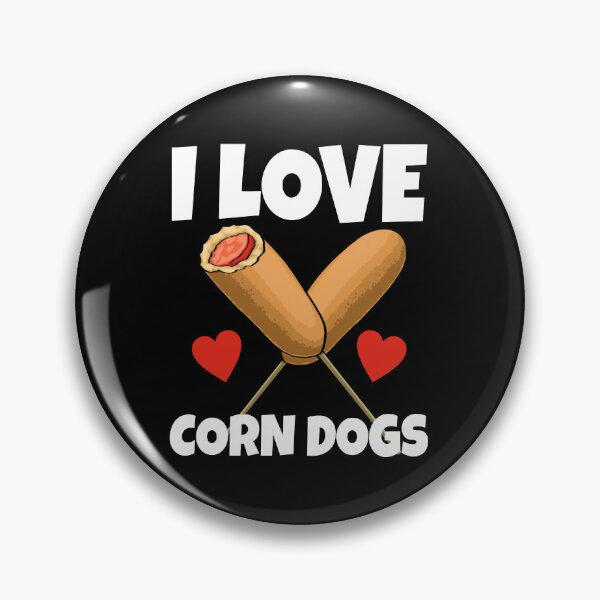 Item preview, I Love Corn Dogs designed and sold by Bendthetrend.