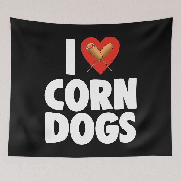 Item preview, I Love Corn Dogs designed and sold by Bendthetrend.
