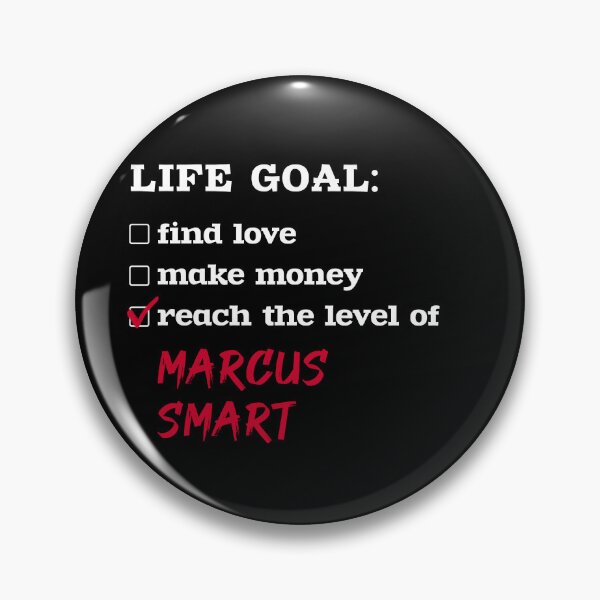 Item preview, Marcus Smart - Life goal designed and sold by 2Girls1Shirt.