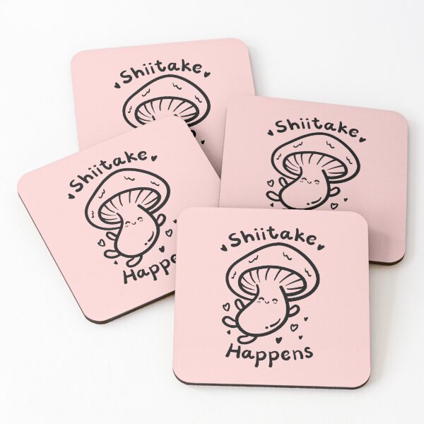 Item preview, Shiitake Happens, Mushroom Meme, Funny Quote designed and sold by narinari32.