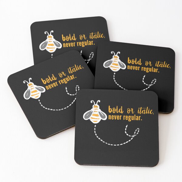 Item preview, BEE Bold Or Italic Never Regular Bee Lover Gift  designed and sold by KathrineSandnes.
