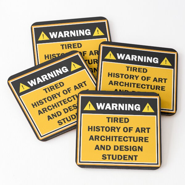 Item preview, Warning tired history of art architecture and design student designed and sold by mejtstupor.