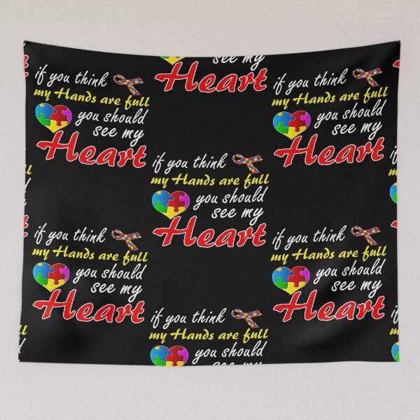 Item preview, If You Think My Hands Are Full - You Should See My Heart designed and sold by GoldenBuffalo79.