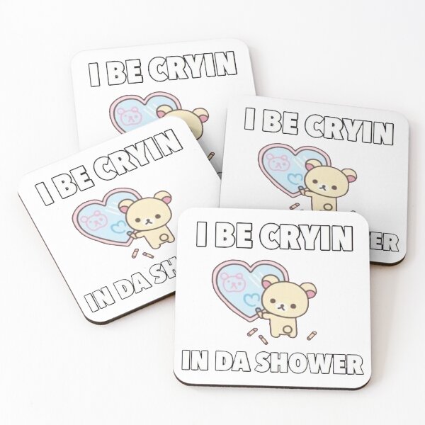 Item preview, I Be Cryin In Da Shower designed and sold by CottonCadier.