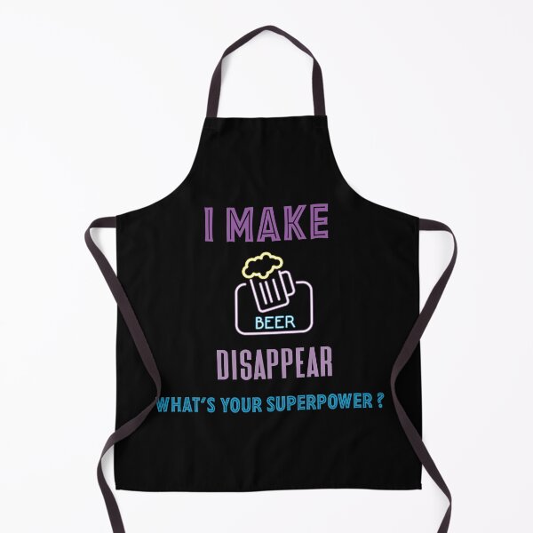 Item preview, I Make Beer Disappear What’s Your Superpower designed and sold by fadouades.