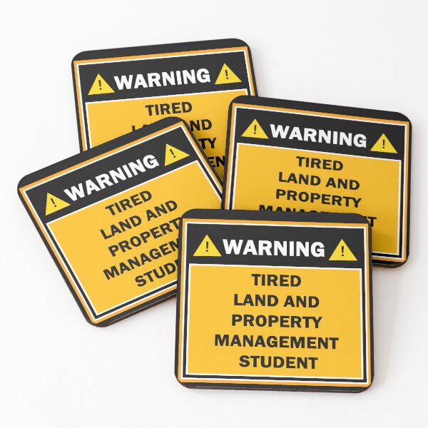 Item preview, Warning tired land and property management student designed and sold by mejtstupor.
