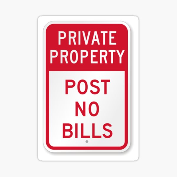 Item preview, private property - post no bills  designed and sold by Singerevita.
