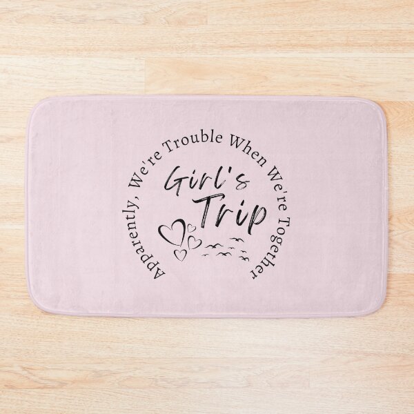 Item preview, Apparently We are TroubleTrouble When We are Together Best Trip Forever, Girls Vacation, Girls Weekend designed and sold by SweetbeStore.
