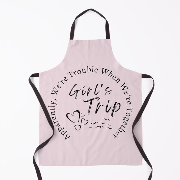 Item preview, Apparently We are TroubleTrouble When We are Together Best Trip Forever, Girls Vacation, Girls Weekend designed and sold by SweetbeStore.