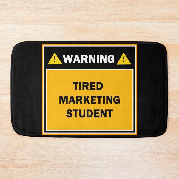 Item preview, Warning tired marketing student designed and sold by mejtstupor.