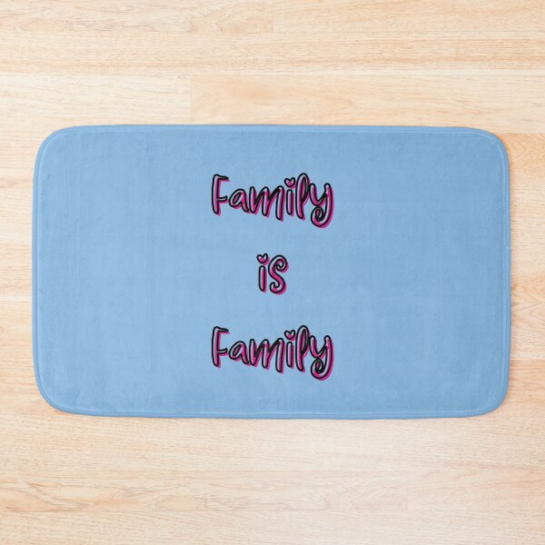Item preview, Family is Family designed and sold by jamsantos.