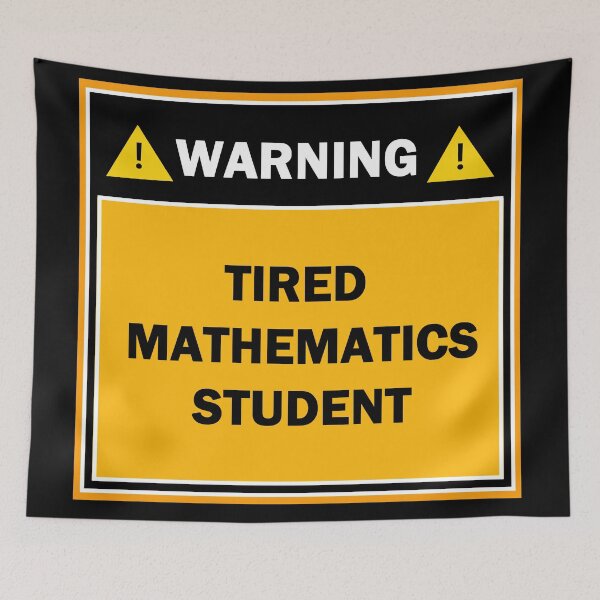 Artikelvorschau, Warnung müder Mathematikstudent entworfen und verkauft von mejtstupor.