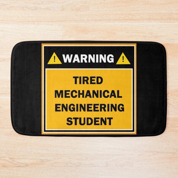 Item preview, Warning tired mechanical engineering student designed and sold by mejtstupor.