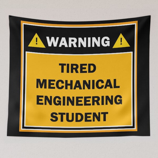 Item preview, Warning tired mechanical engineering student designed and sold by mejtstupor.
