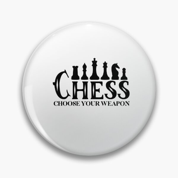 Item preview, chess choose your weapon designed and sold by JaMatt1983.