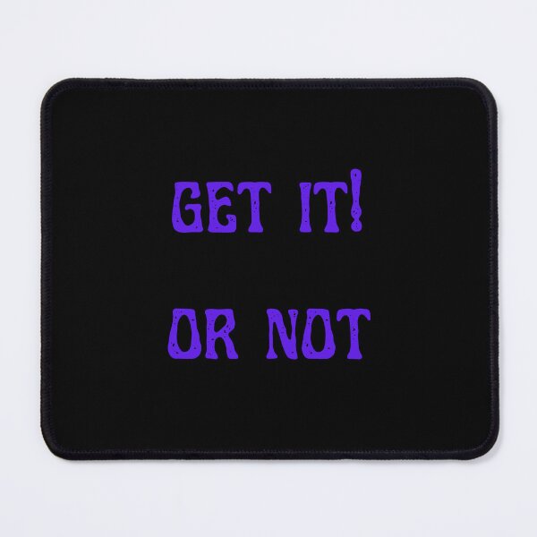 Item preview, GET IT! OR NOT designed and sold by Simple But Creative.