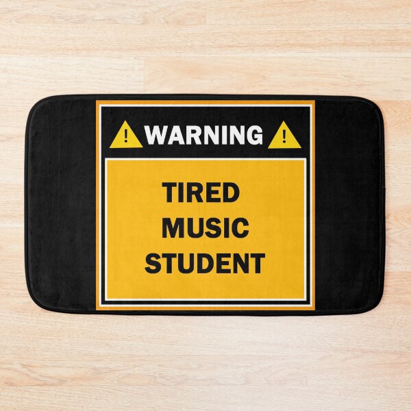 Item preview, Warning tired music student designed and sold by mejtstupor.
