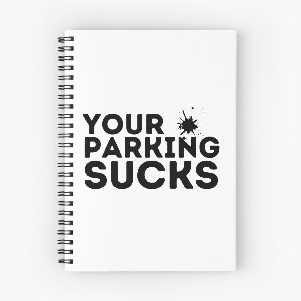 Item preview, your parking sucks designed and sold by PlanBesser.