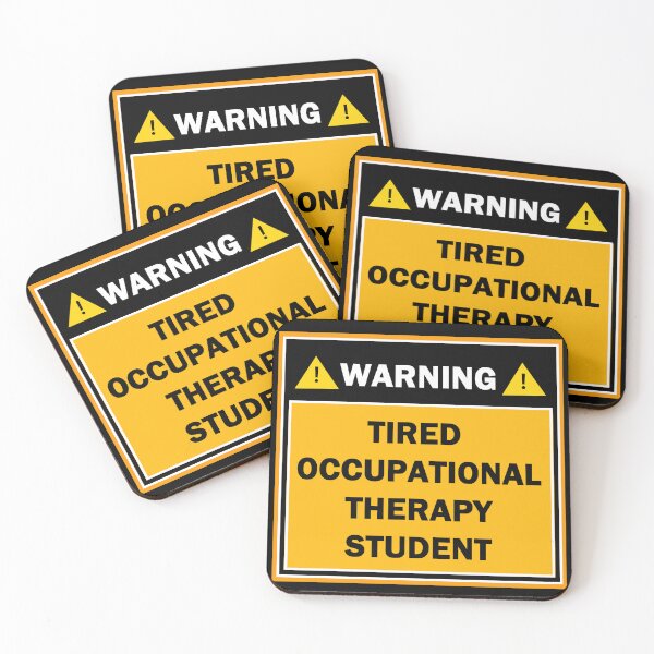 Item preview, Warning tired occupational therapy student designed and sold by mejtstupor.