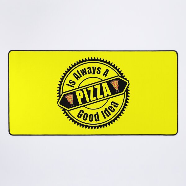 Item preview, Pizza Is Always A Good Idea - I Love Pizza | Pizza Humor Quote designed and sold by Delandor.