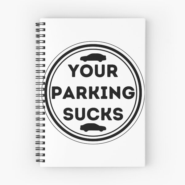 Item preview, your parking sucks designed and sold by PlanBesser.