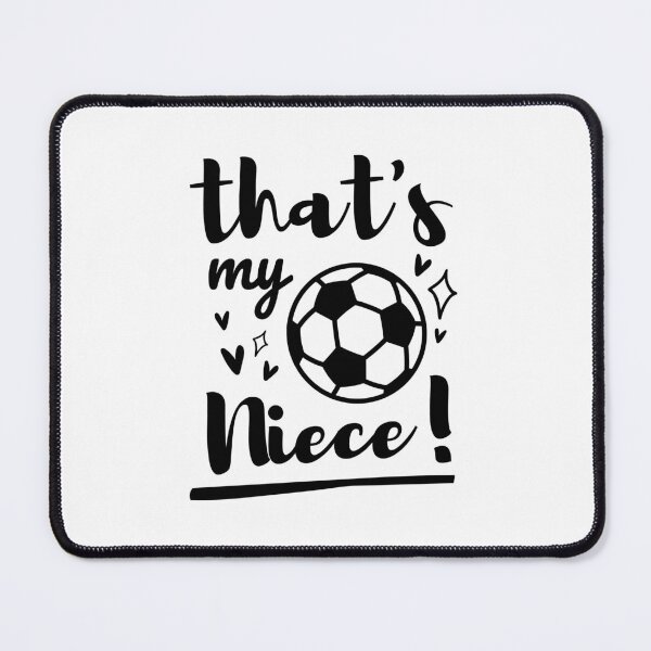 Item preview, Thats My Niece Soccer, Soccer Aunt, Soccer Uncle, Cheer Football Girl designed and sold by singRsong.