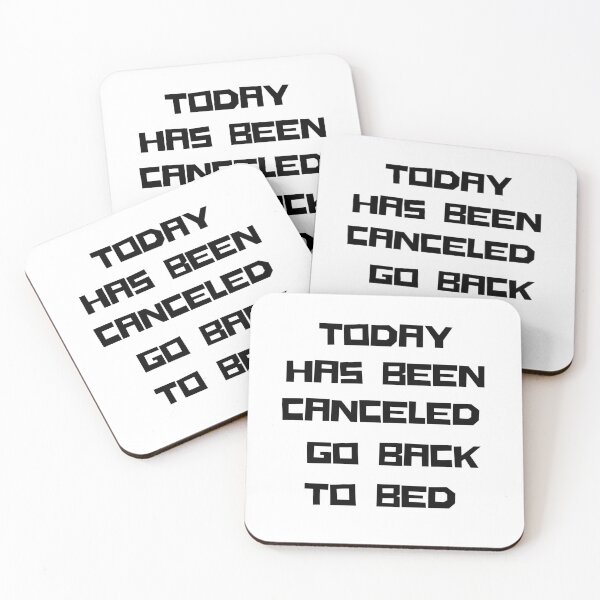 Item preview, today has been canceled go back to bed designed and sold by axoniej.