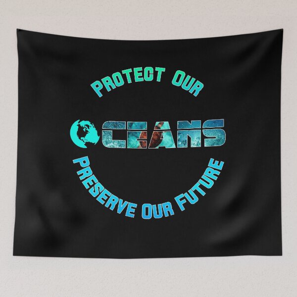 Item preview, Protect the Oceans Preserve Our Future Design designed and sold by 486DesignCo.