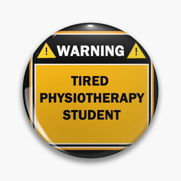 Item preview, Warning tired physiotherapy student designed and sold by mejtstupor.