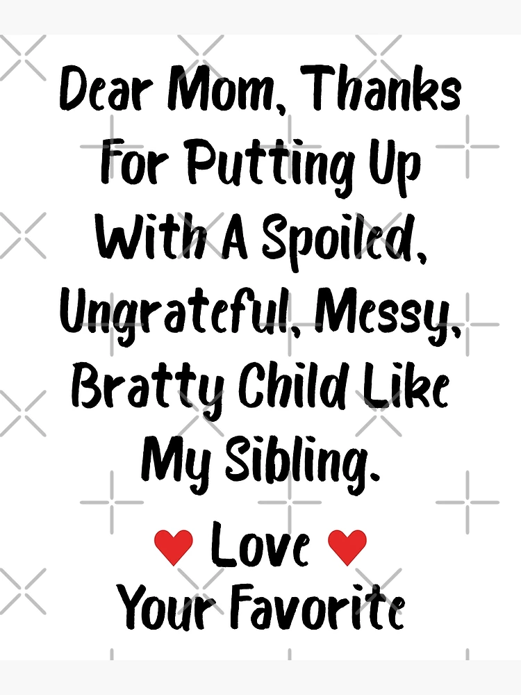 Dear Mom Thanks for Putting Up with A Spoiled Funny Apron by BeeGeeTees