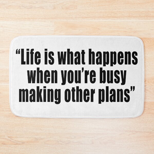 Item preview, Life is what happens when you’re busy making other plans 2 designed and sold by TshirtMore.