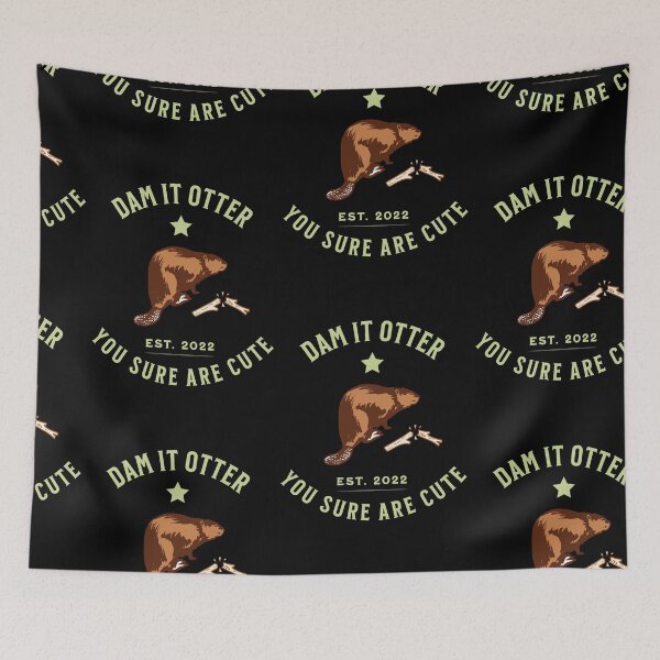Item preview, Dam It Otter, Sarcasm Otter designed and sold by SportyDogShop.