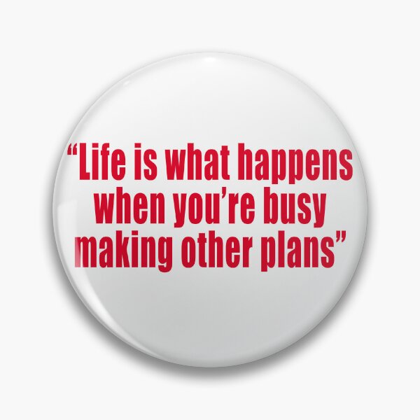 Item preview, Life is what happens when you’re busy making other plans 3 designed and sold by TshirtMore.
