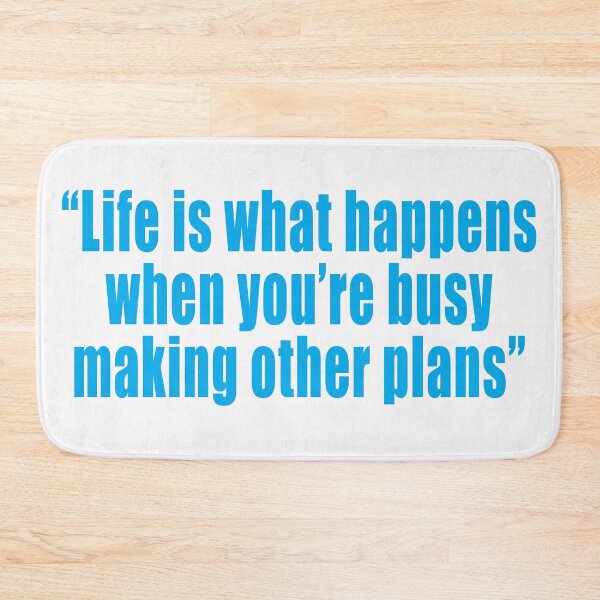 Item preview, Life is what happens when you’re busy making other plans 4 designed and sold by TshirtMore.