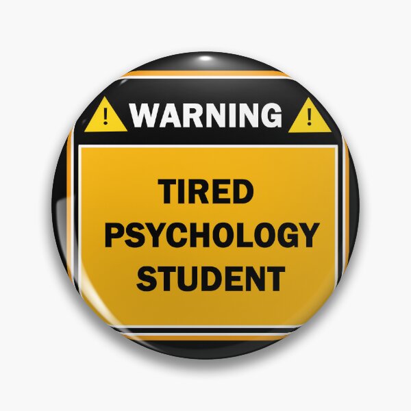 Item preview, Warning tired psychology student designed and sold by mejtstupor.