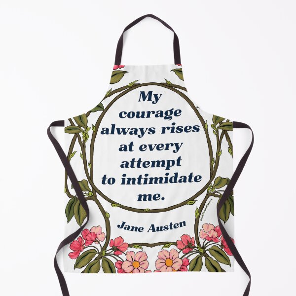 Item preview, My Courage Always Rises At Every Attempt To Intimidate Me - Jane Austen designed and sold by fabfeminist.