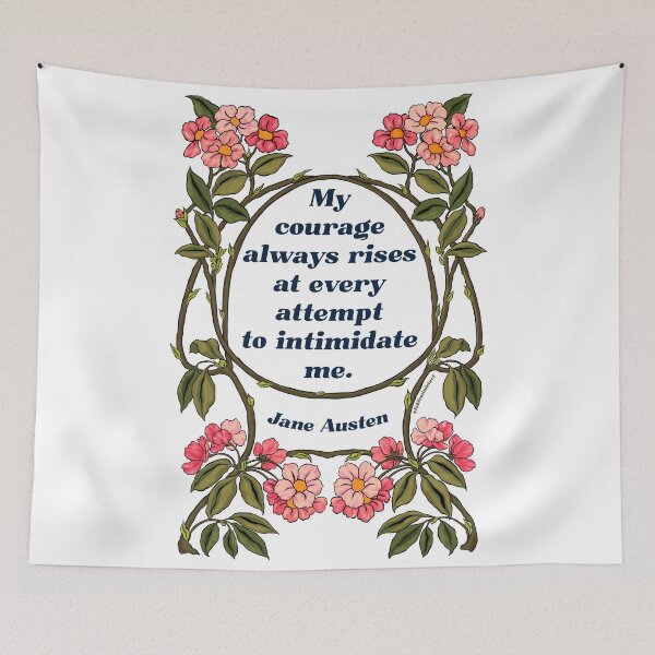 Item preview, My Courage Always Rises At Every Attempt To Intimidate Me - Jane Austen designed and sold by fabfeminist.