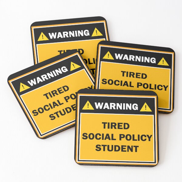 Item preview, Warning tired social policy student designed and sold by mejtstupor.