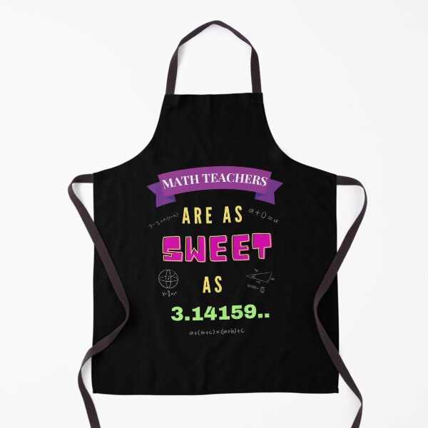 Item preview, Math Teachers Are as Sweet as 3.14159 designed and sold by NerdGrrl.