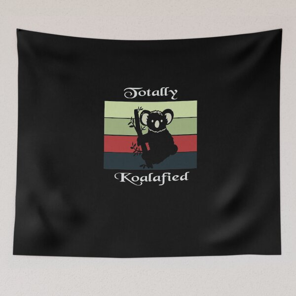 Item preview, Totally Koalafied  designed and sold by IGOOR.