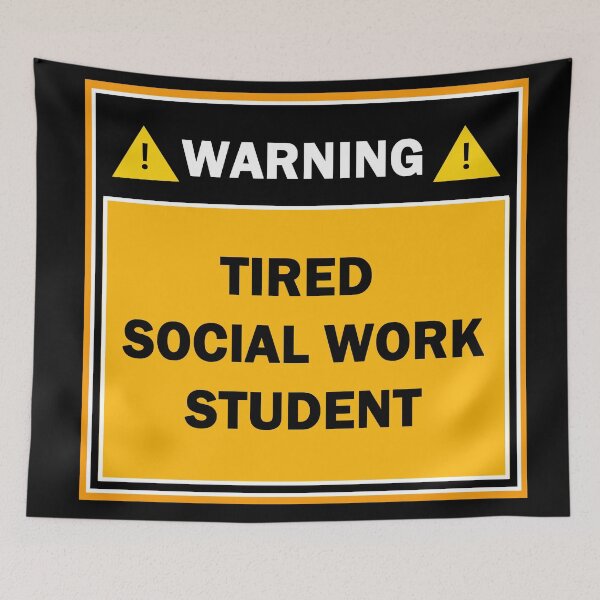 Item preview, Warning tired social work student designed and sold by mejtstupor.