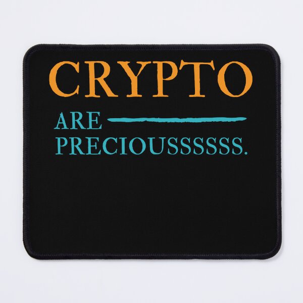 Item preview, Crypto are Precious! Cryptocurrency designed and sold by Sucryptoz Store.