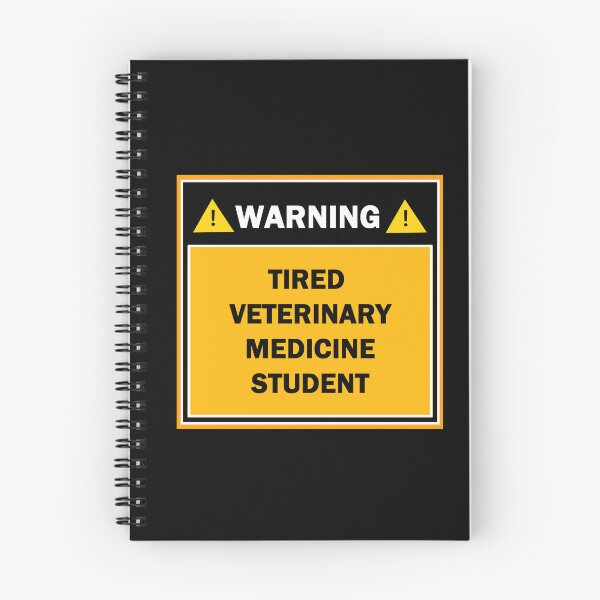 Item preview, Warning tired veterinary medicine student designed and sold by mejtstupor.