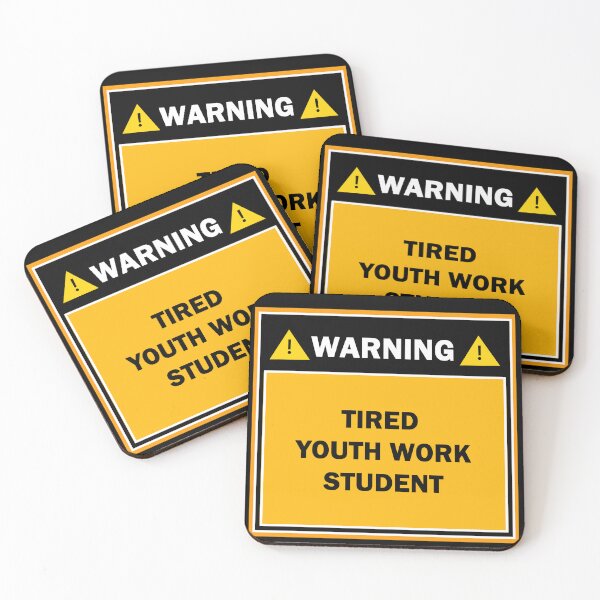 Item preview, Warning tired youth work student designed and sold by mejtstupor.