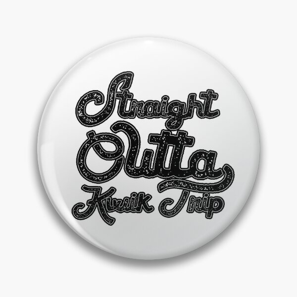 Item preview, Straight Outta Kwik Trip funny designed and sold by Quotesigner.