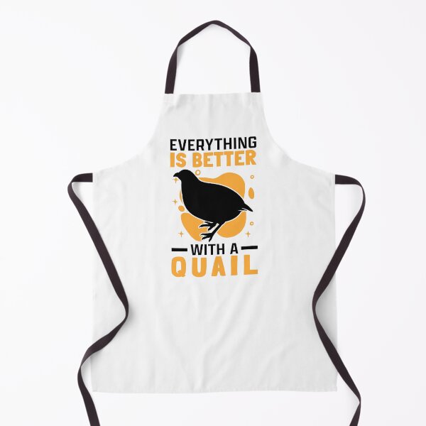Item preview, Everything is better with quail Quail breeders designed and sold by madgrfx.