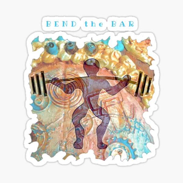 WEIGHT LIFTER WORKOUT - BEND THE BAR Sticker