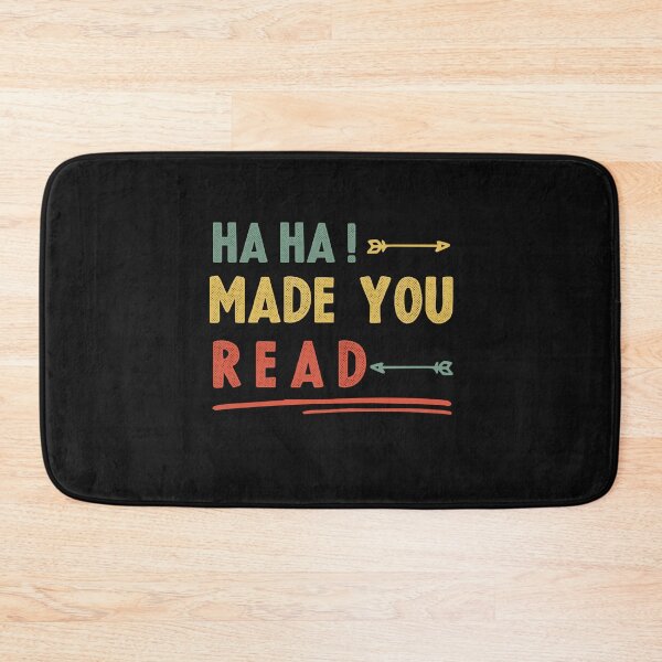 Item preview, Ha Ha Made You Read Funny Teacher Shirt, English Teacher Gift, Funny Librarian Shirt, Librarian Gifts, Ha Ha Made You Read, Funny Humor Shirt designed and sold by POSITIVEHL HL.