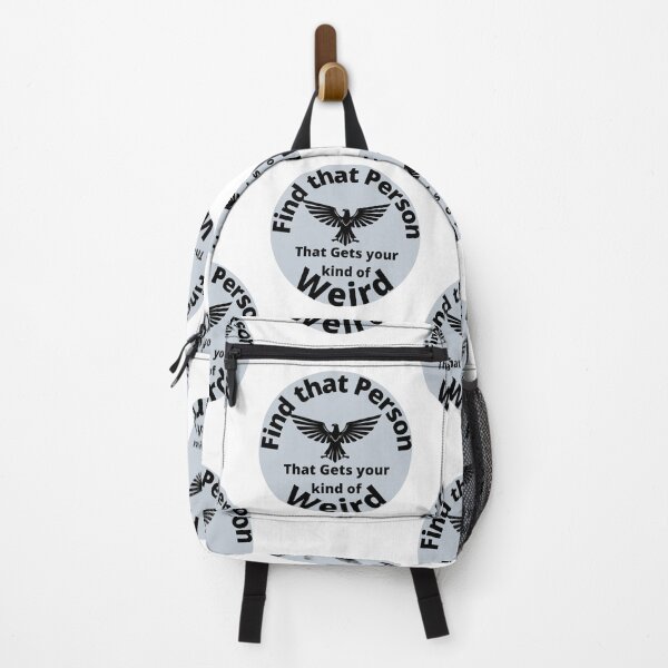 Item preview, Find that Person that gets your kind of weird w eagle 1 designed and sold by TIPJ.