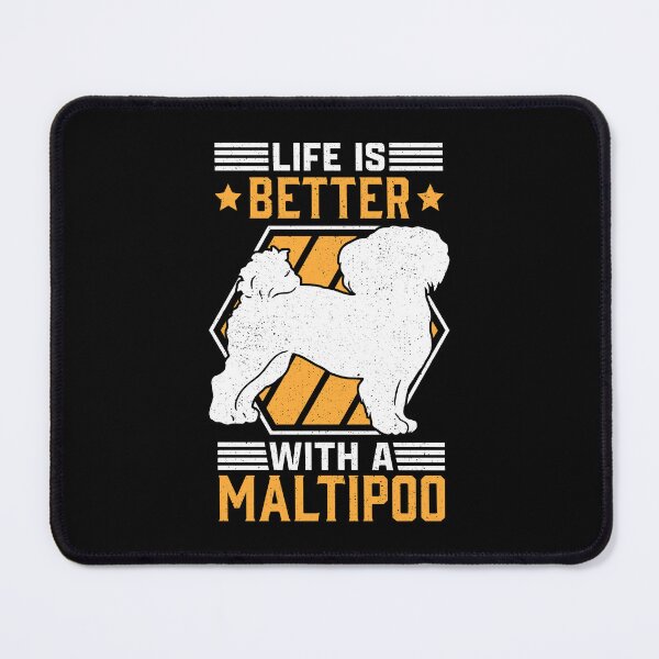 Item preview, Life is better with a Maltipoo designed and sold by madgrfx.